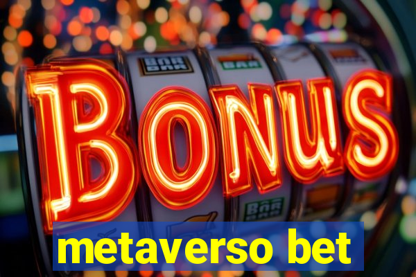 metaverso bet